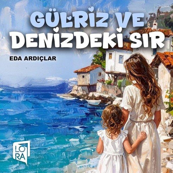 Eda ArdıçlarEgitim Etkinlik KitaplariGülriz ve Denizdeki Sır