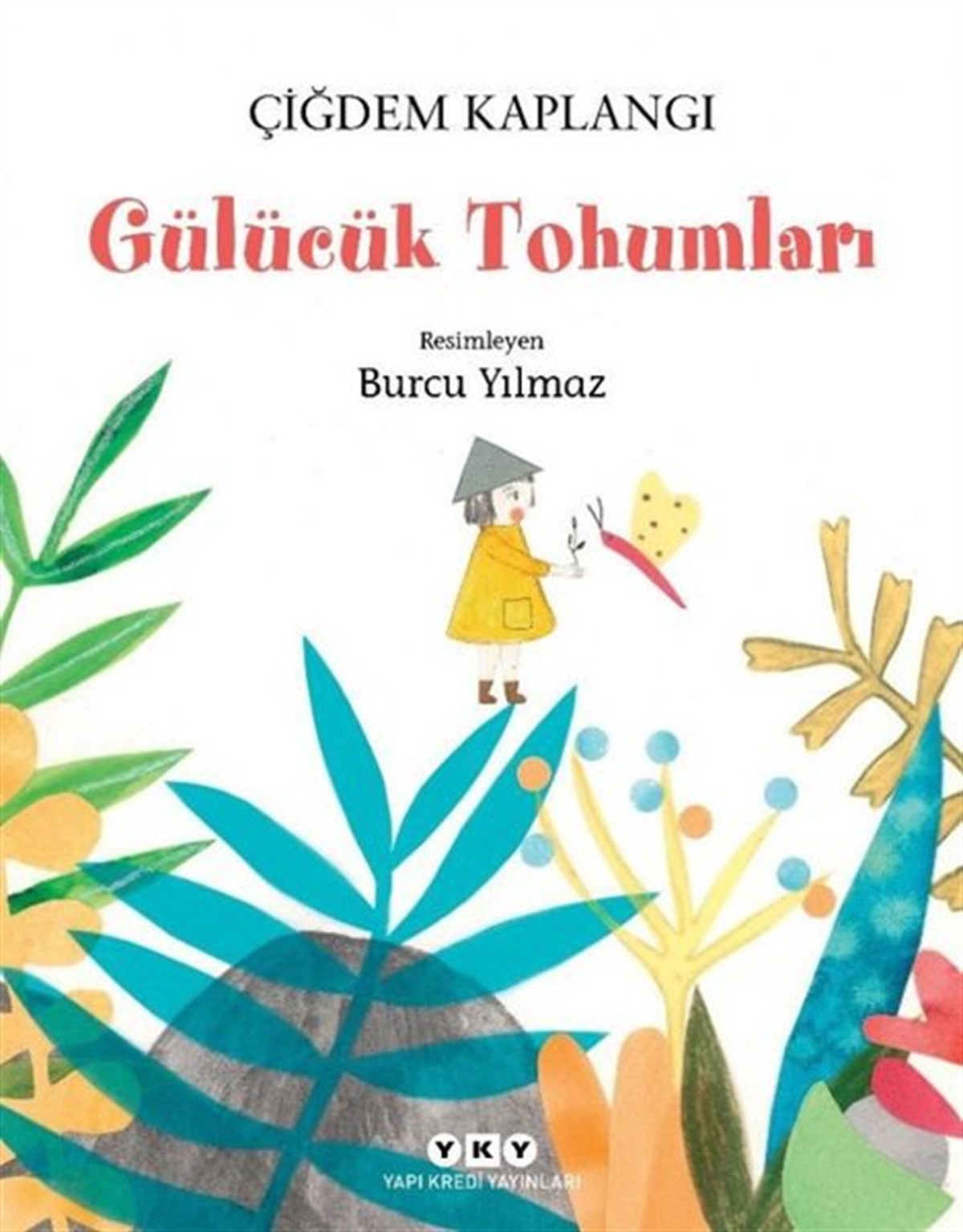 Çiğdem KaplangıEgitim Etkinlik KitaplariGülücük Tohumları