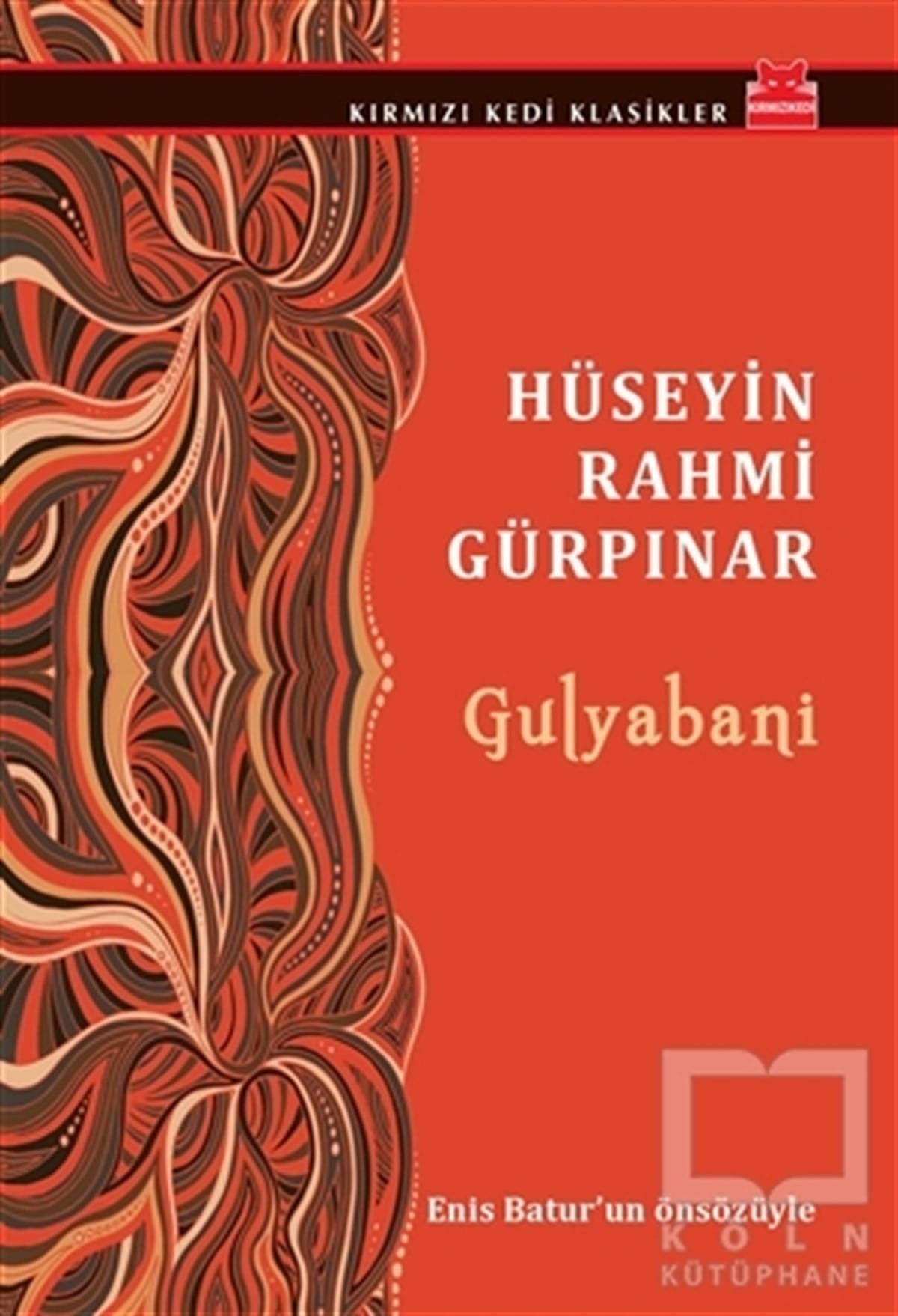 Hüseyin Rahmi GürpınarRomanGulyabani