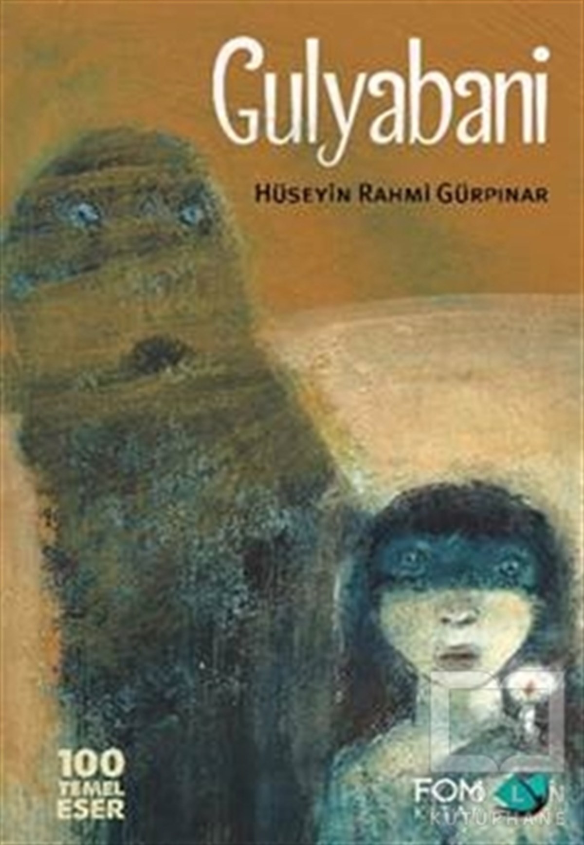 Hüseyin Rahmi GürpınarRoman-ÖyküGulyabani
