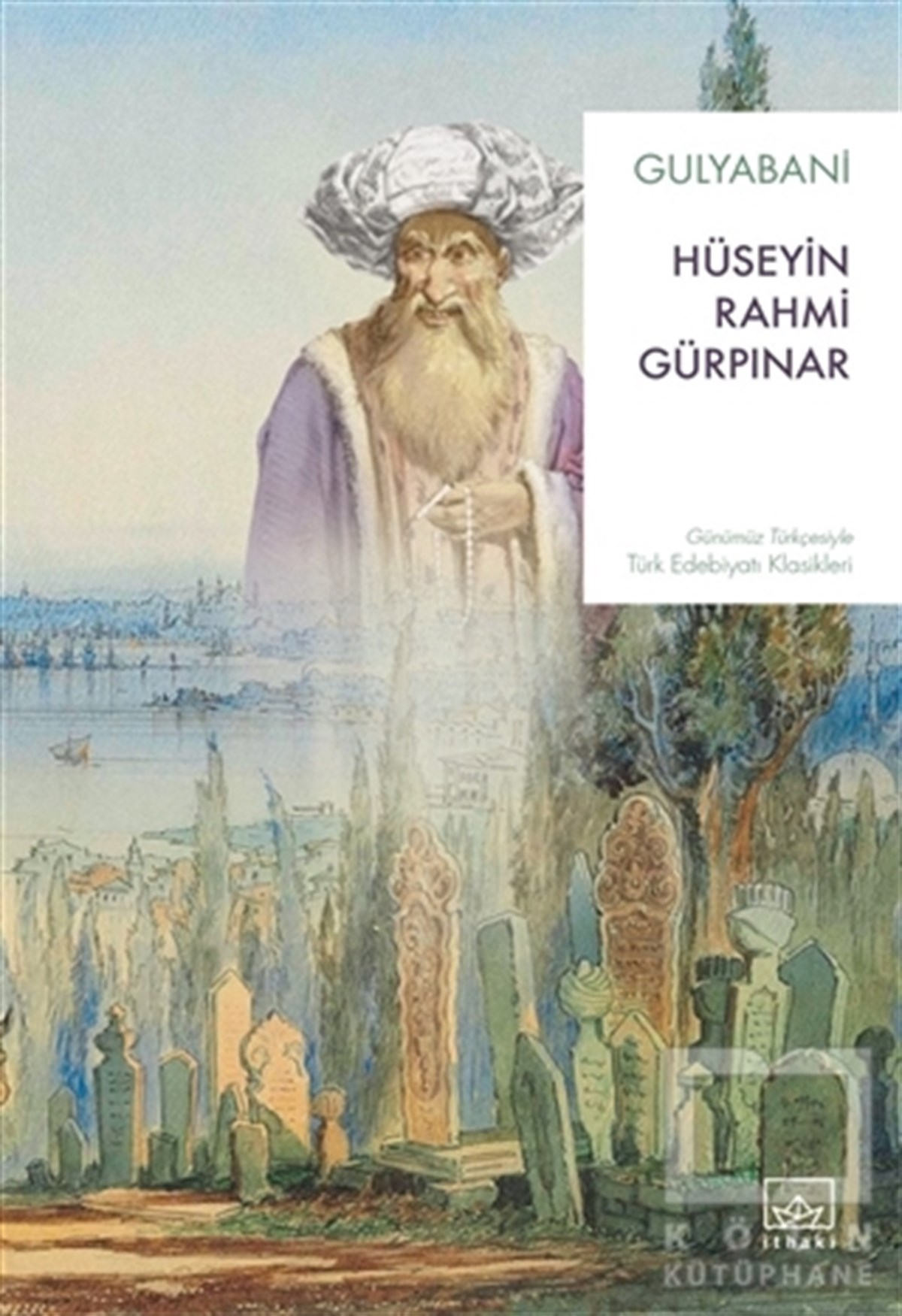 Hüseyin Rahmi GürpınarTürkçe RomanlarGulyabani