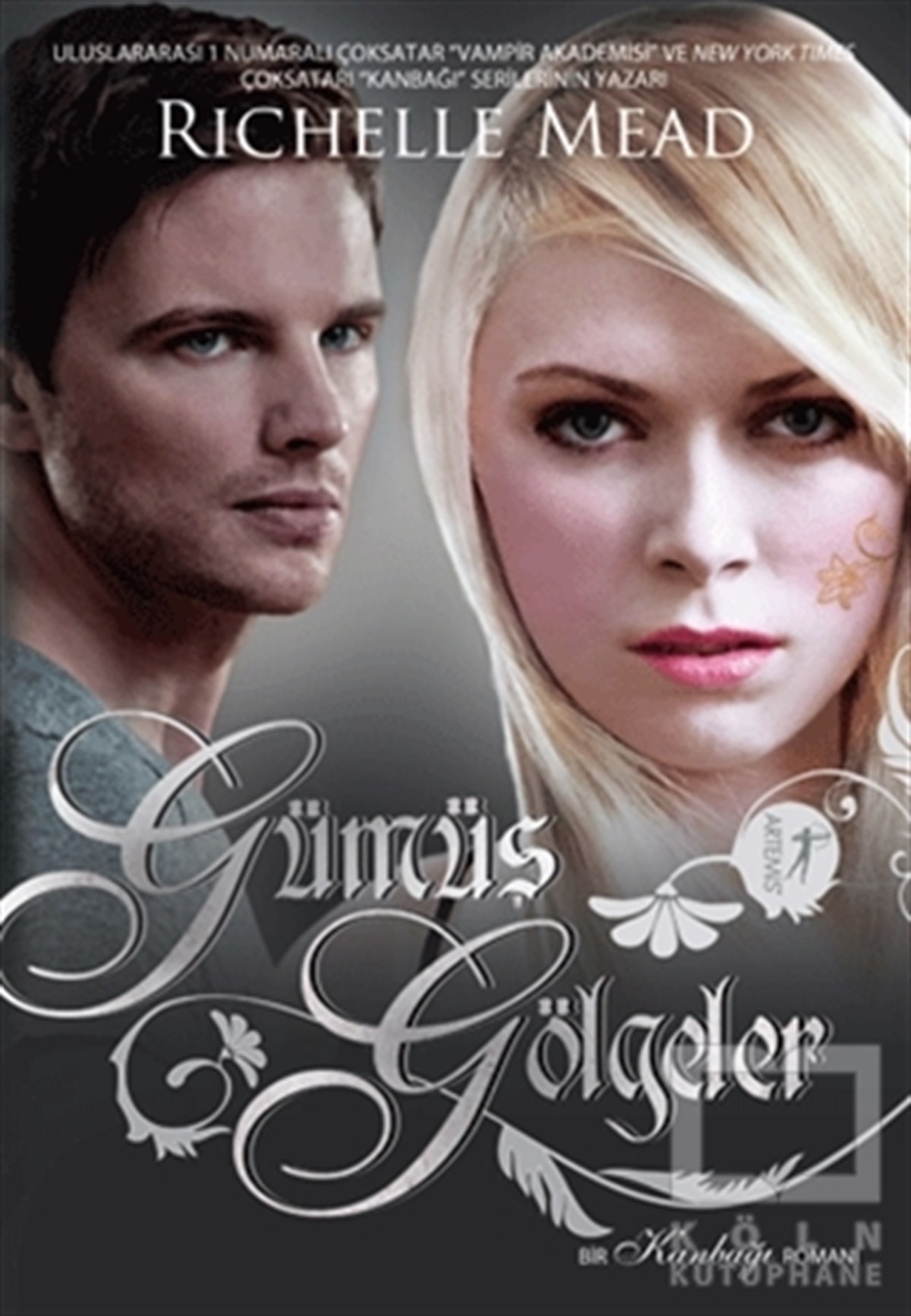Richelle MeadFantastikGümüş Gölgeler