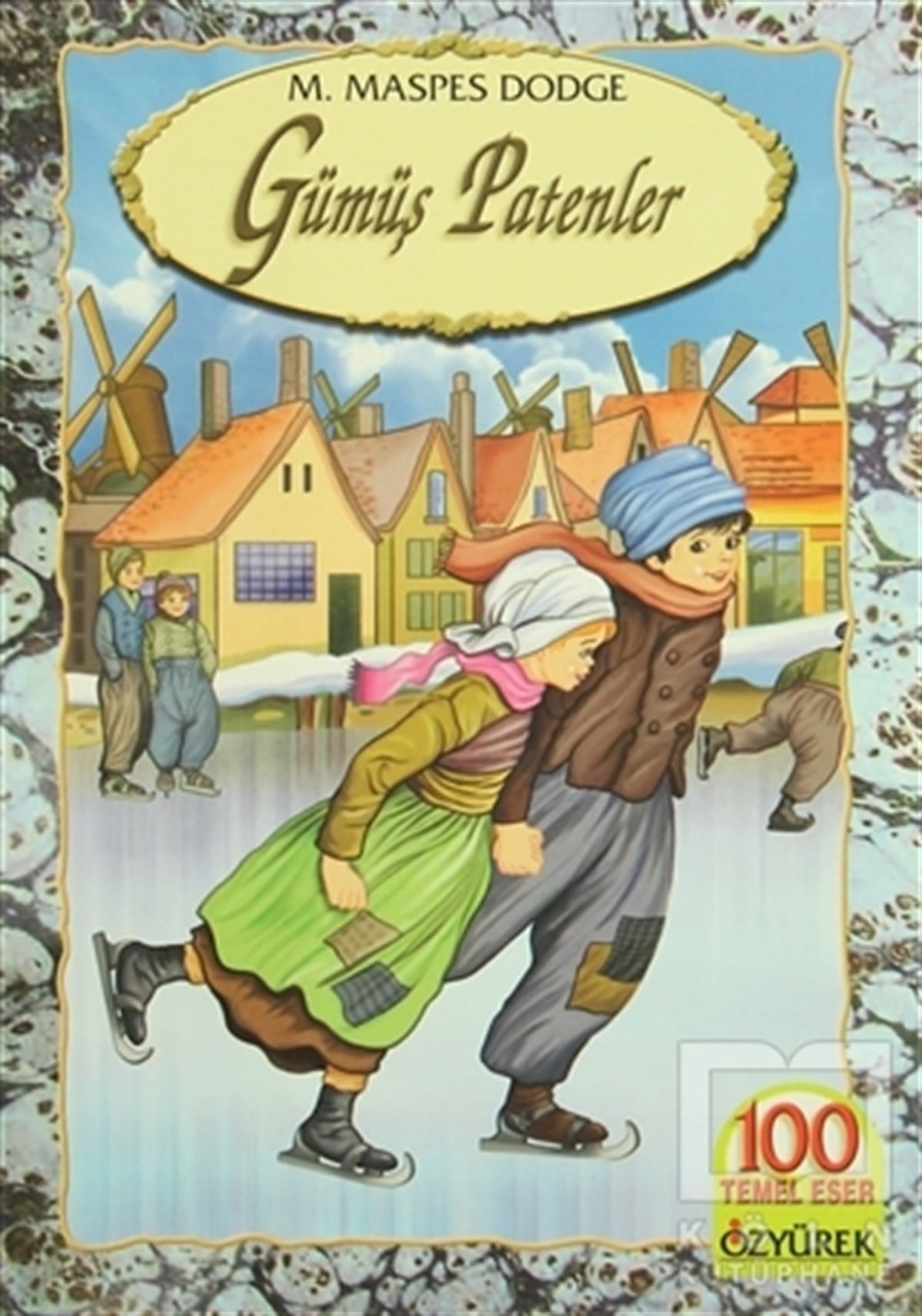 Mary Maspes DodgeRoman-ÖyküGümüş Patenler