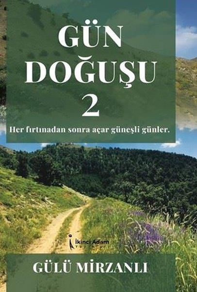 Gülü MirzanlıTürk RomaniGün Doğuşu - 2