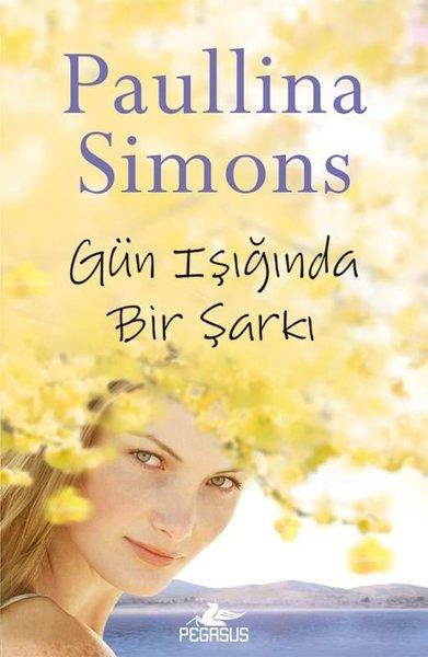 Paullina SimonsDünya RomanGün Işığında Bir Şarkı