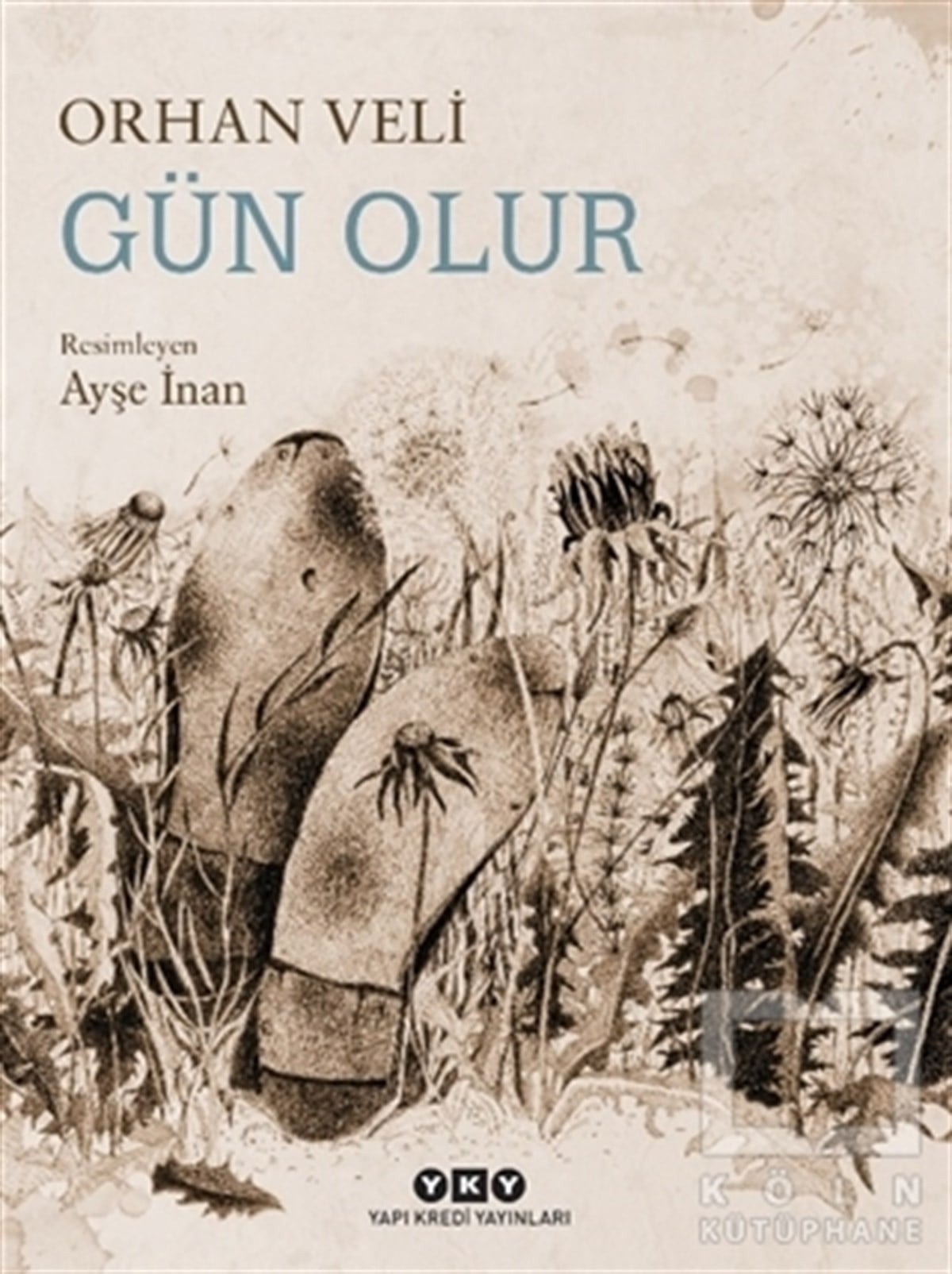 Orhan Veli KanıkÇocuk Şiir KitaplarıGün Olur