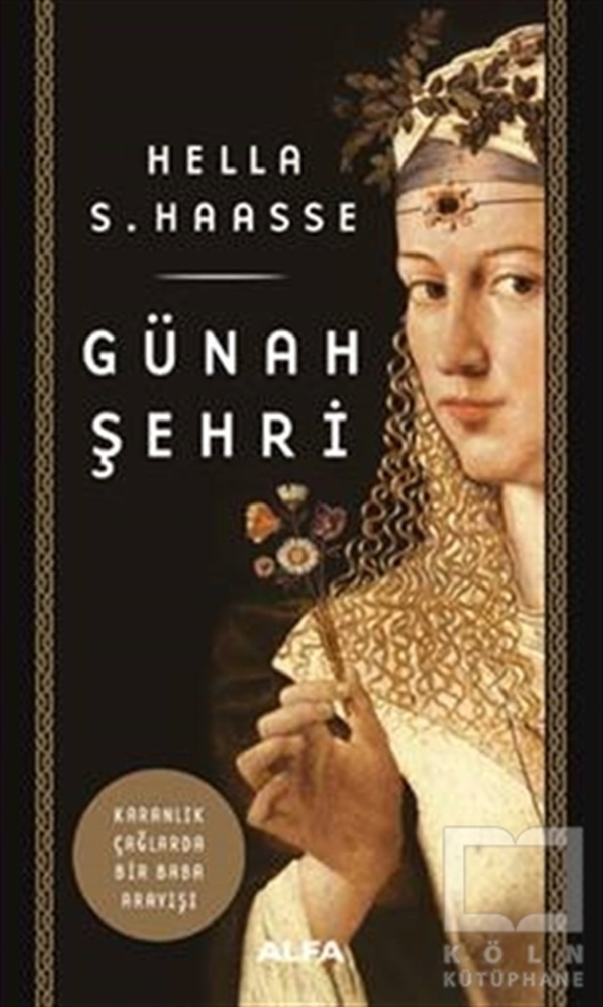 Hella S. HaasseRomanGünah Şehri