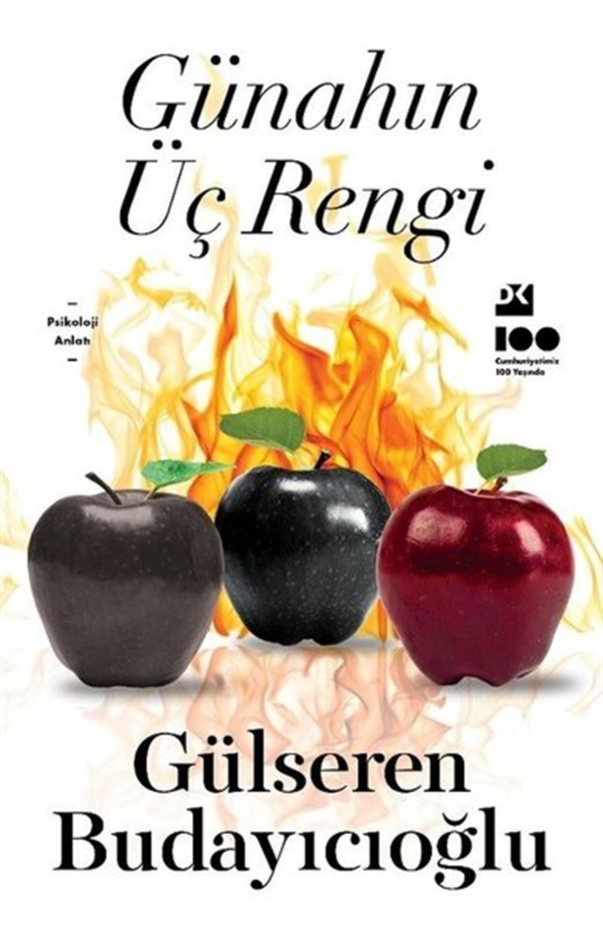 Gülseren BudayıcıoğluPsikoloji KitaplarıGünahın Üç Rengi