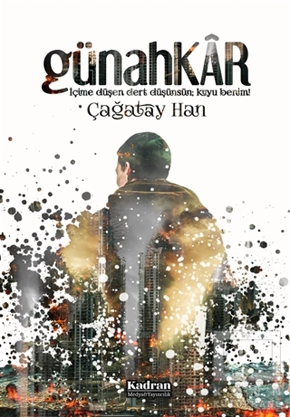 Çağatay HanTürkçe RomanlarGünahkar