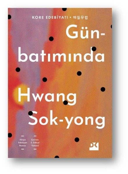 Hwang Sok-yongDünya RomanGünbatımında