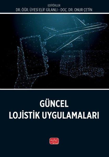 KolektifDigerGüncel Lojistik Uygulamaları