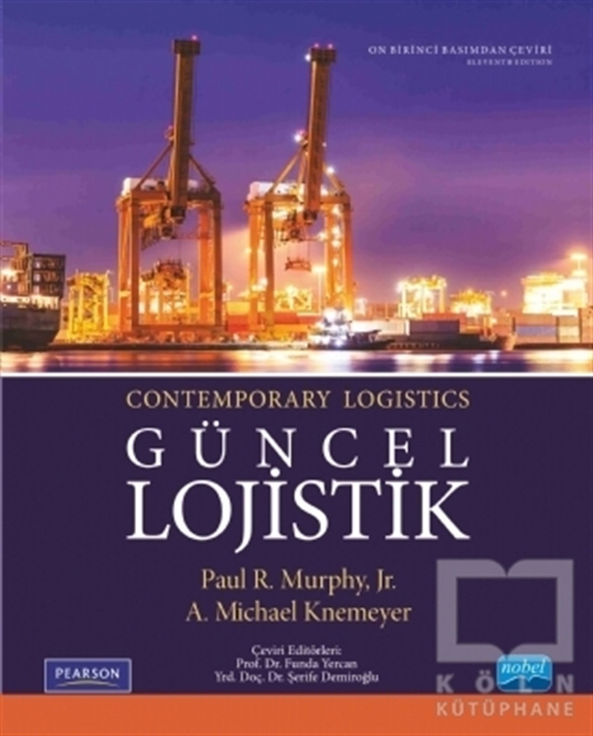 Paul R. MurphyAkademikGüncel Lojistik