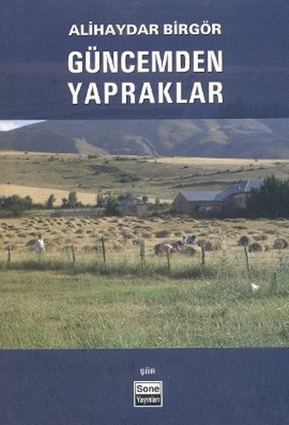 H. Hüseyin YalvaçTürk ŞiiriGüncemden Yapraklar