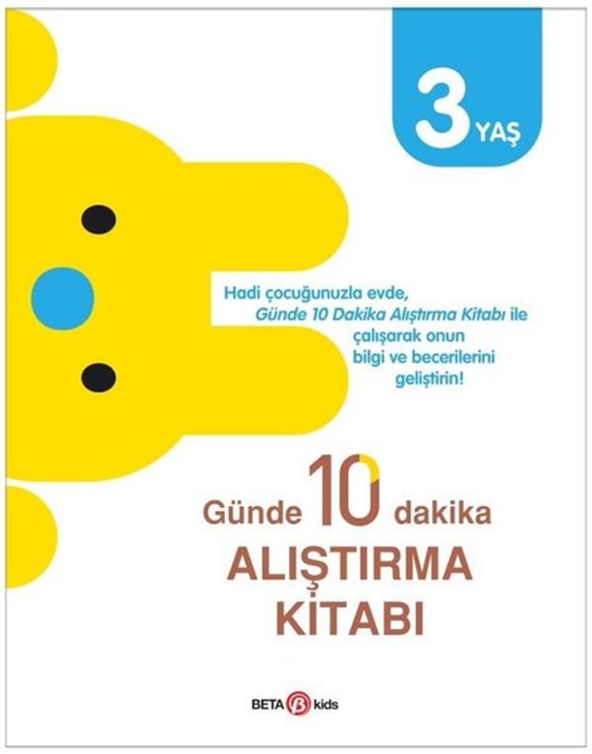 KolektifEgitim Etkinlik KitaplariGünde 10 Dakika Alıştırma Kitabı - 3 Yaş