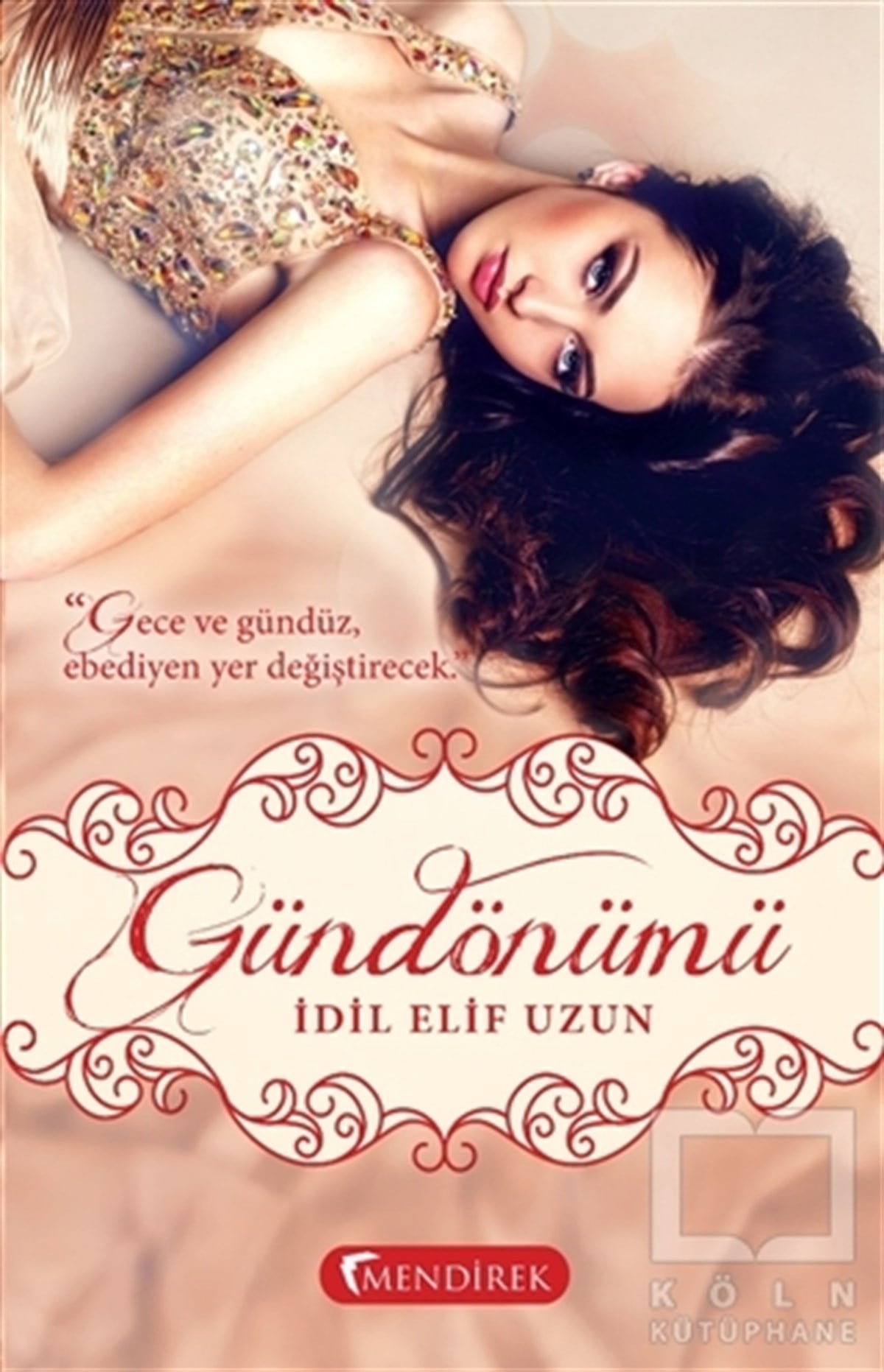 İdil Elif UzunRomanGündönümü