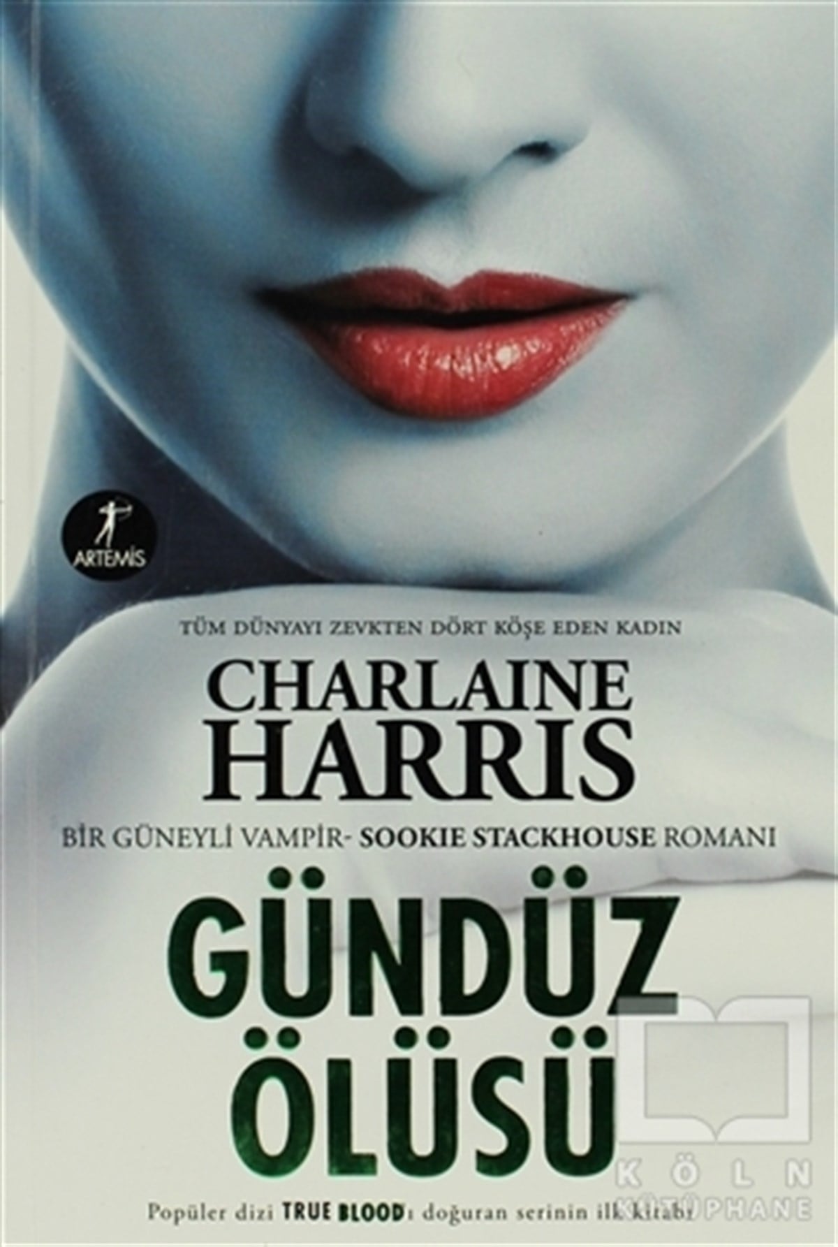 Charlaine HarrisAksiyon - MaceraGündüz Ölüsü