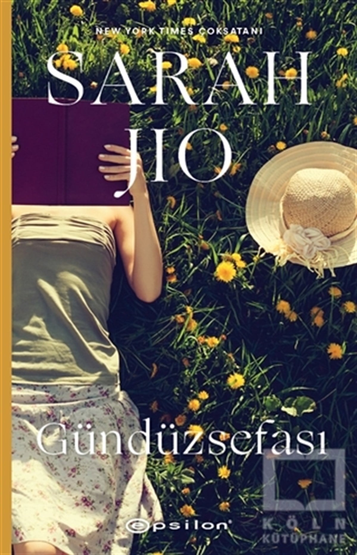 Sarah JioTürkçe RomanlarGündüzsefası