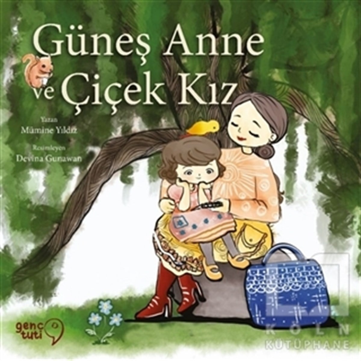 Mümine YıldızÇocuk RomanlarıGüneş Anne ve Çiçek Kız