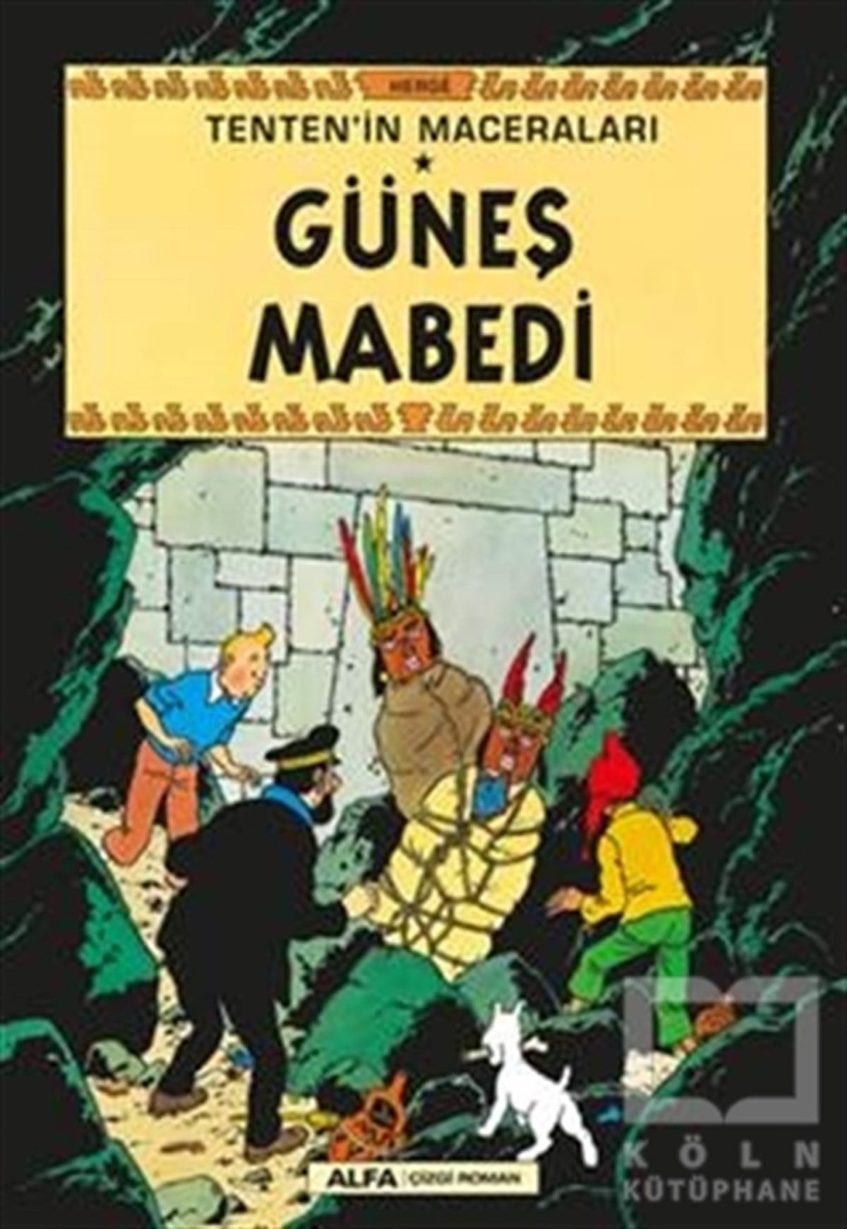HergeÇocuk Çizgi RomanlarıGüneş Mabedi - Tenten'in Maceraları