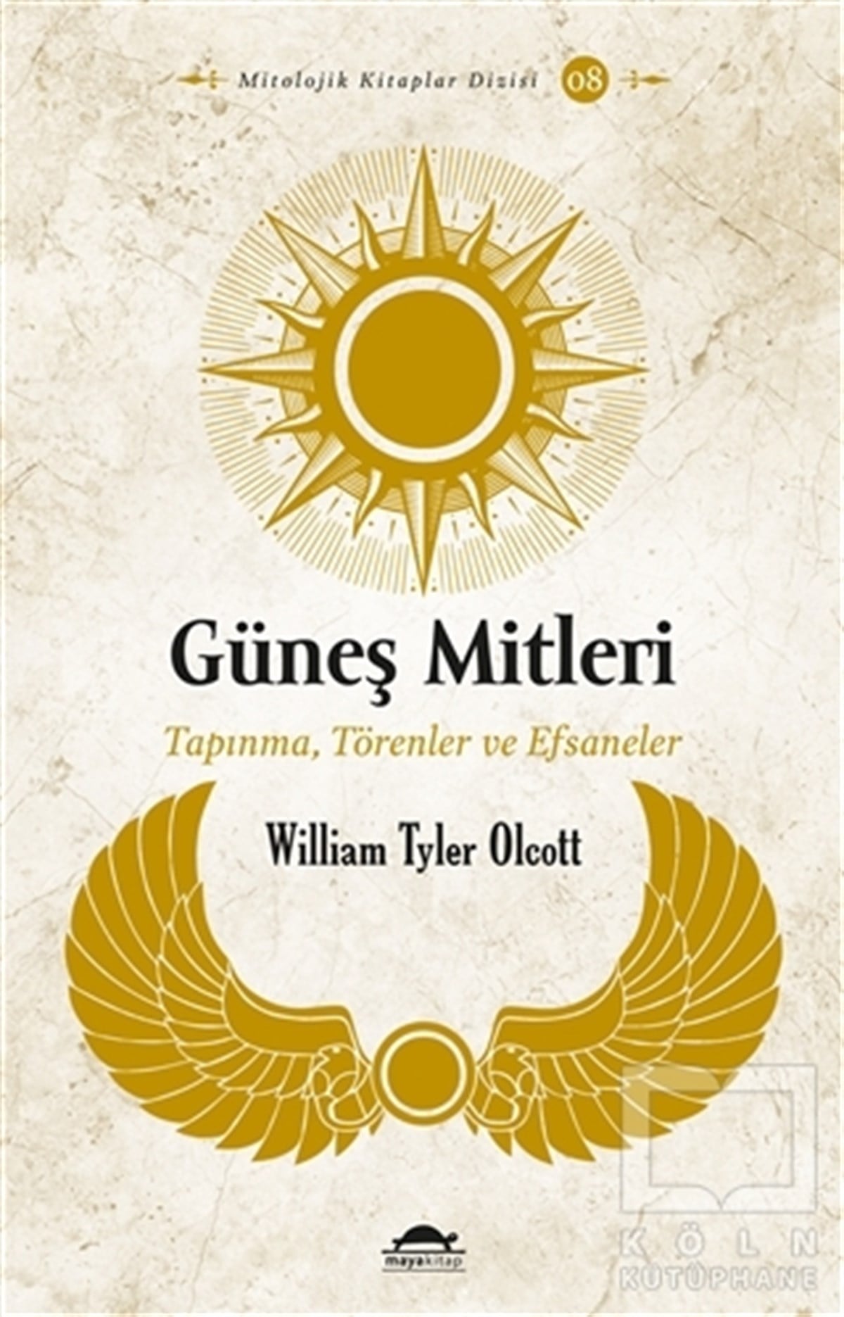 William Tyler OlcottMitolojik KitaplarGüneş Mitleri