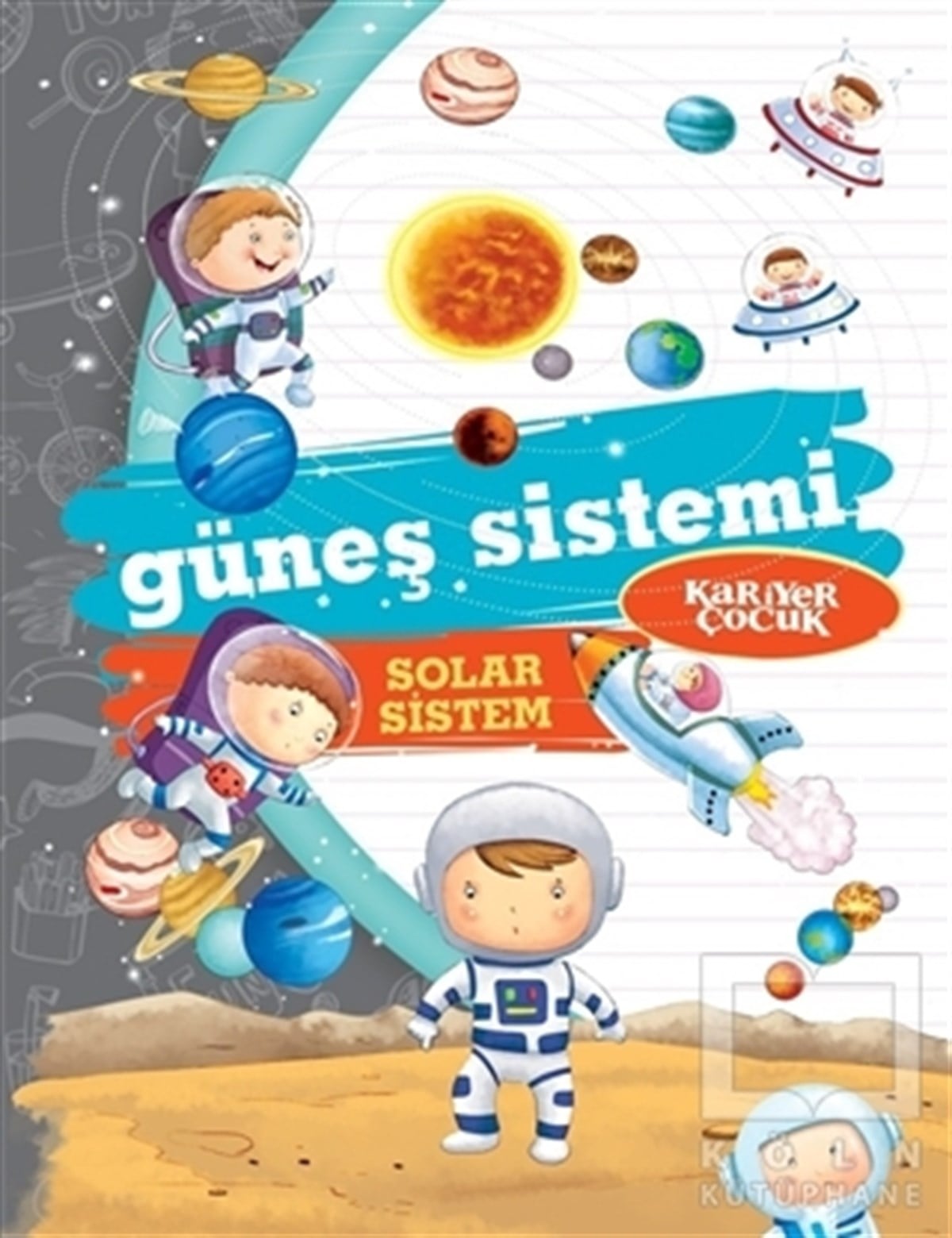 Gülsüm ÖztürkBilimsel KitaplarGüneş Sistemi - Solar Sistem