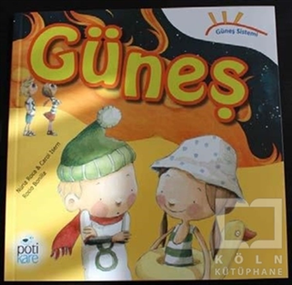 Nuria RocaBilimsel KitaplarGüneş Sistemi Serisi: Güneş