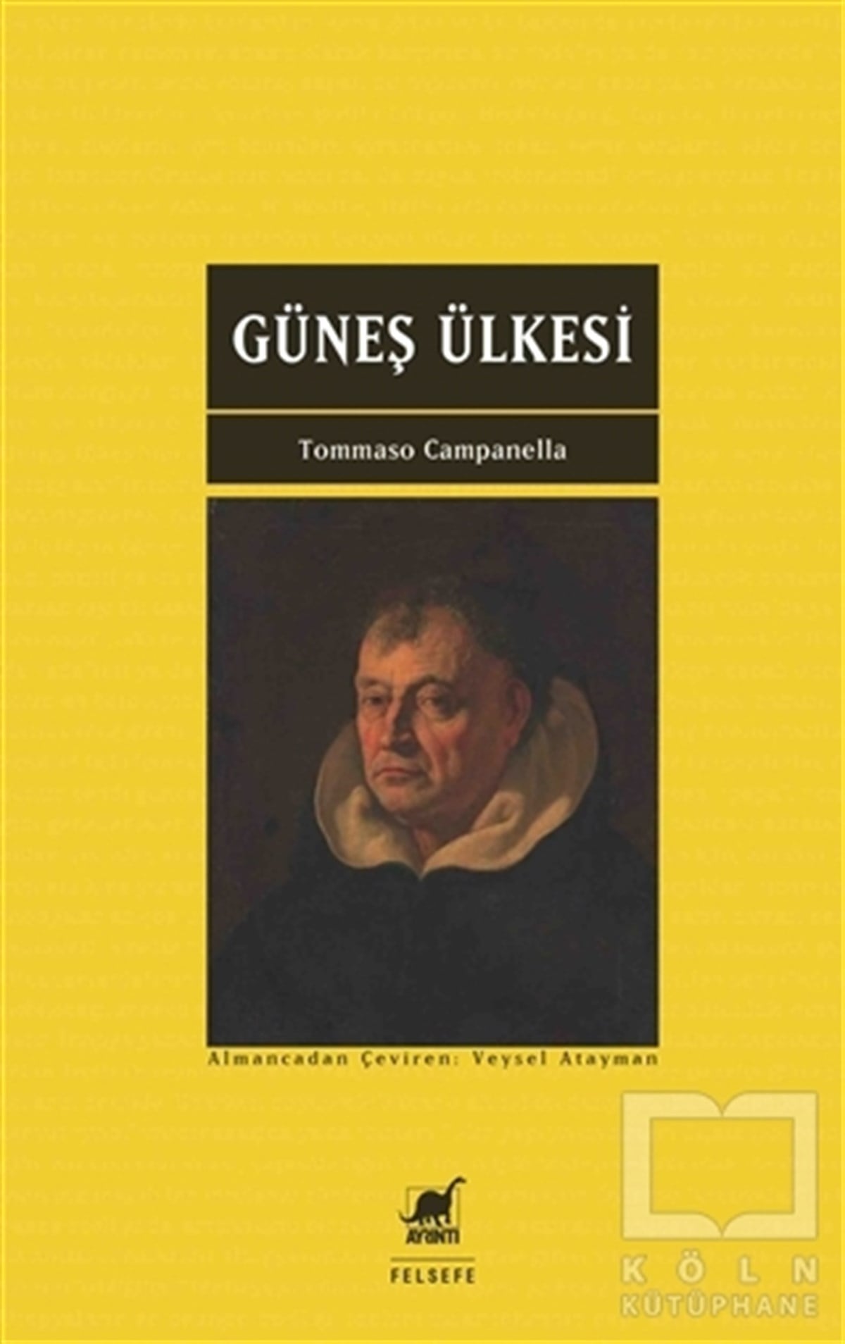 Tommaso CampanellaDüşünceGüneş Ülkesi