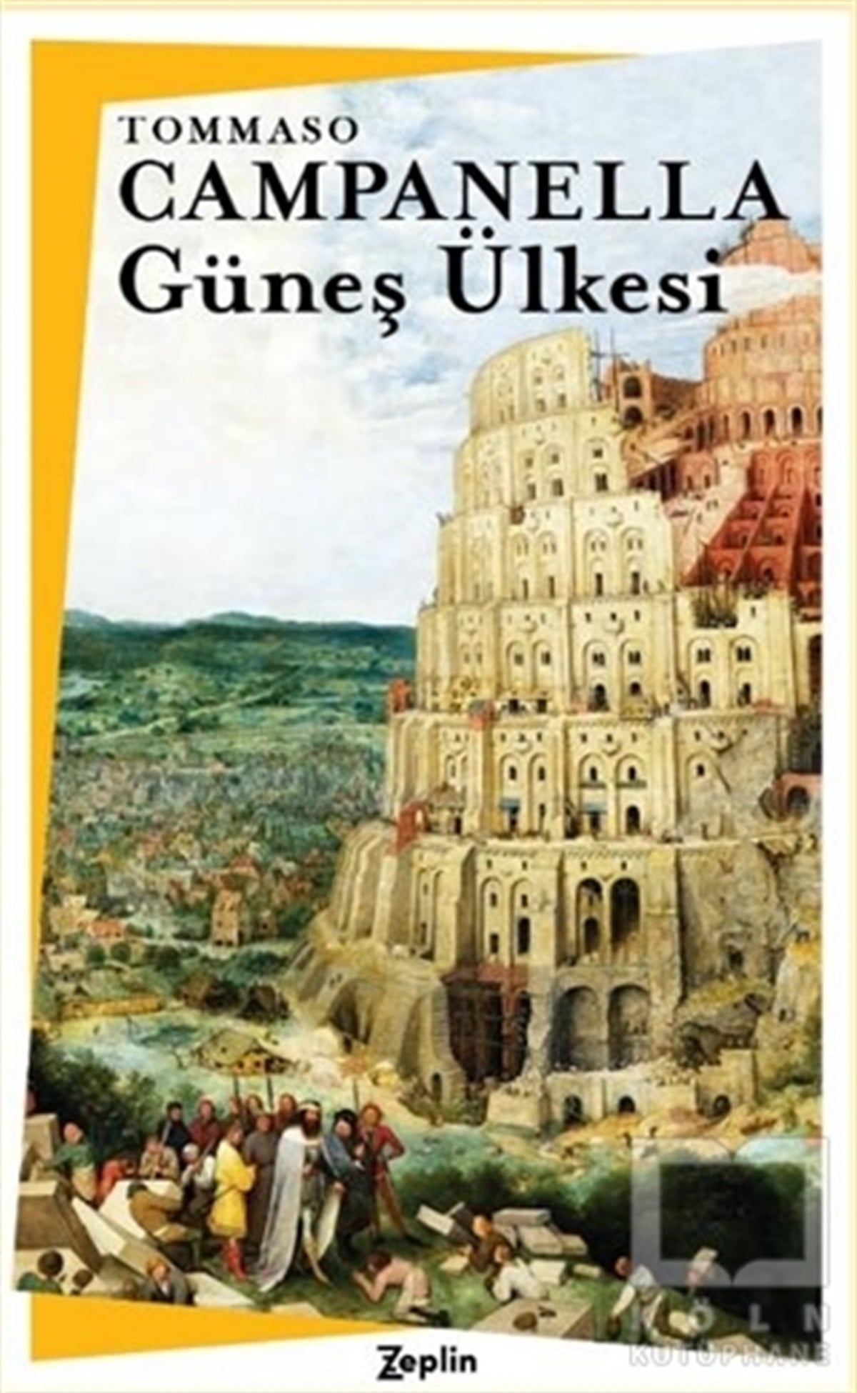 Tommaso CampanellaTürkçe RomanlarGüneş Ülkesi