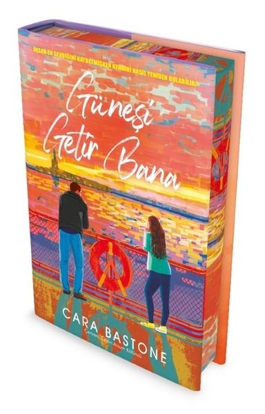 Cara BastoneDünya RomanGüneşi Getir Bana