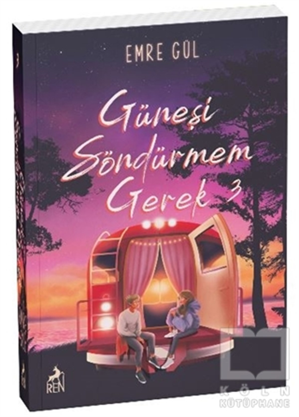 Emre GülTürkçe RomanlarGüneşi Söndürmem Gerek 3