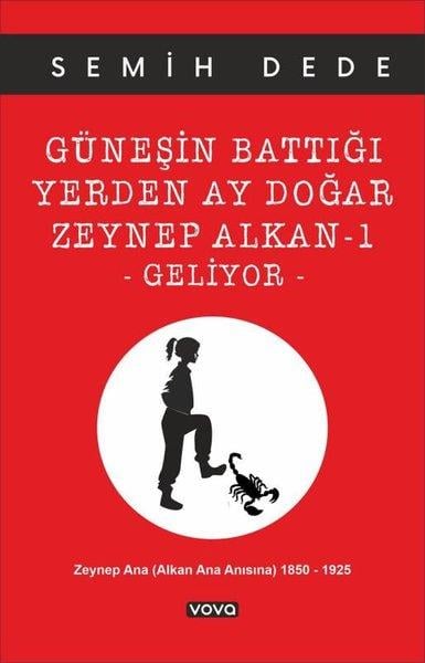 Semih DedeAnı & Mektup & Günlük KitaplarıGüneşin Battığı Yerden Ay Doğar Zeynep Alkan 1 - Geliyor
