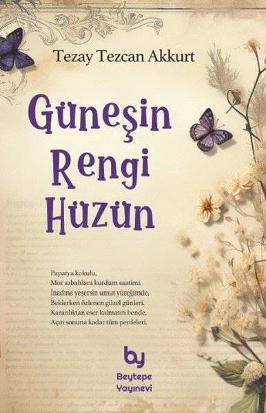 Tezay Tezcan AkkurtTürk ŞiiriGüneşin Rengi Hüzün