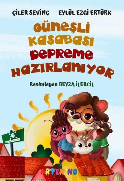 Eylül Ezgi ErtürkÇocuk Gençlik RomanlarıGüneşli Kasabası Depreme Hazırlanıyor
