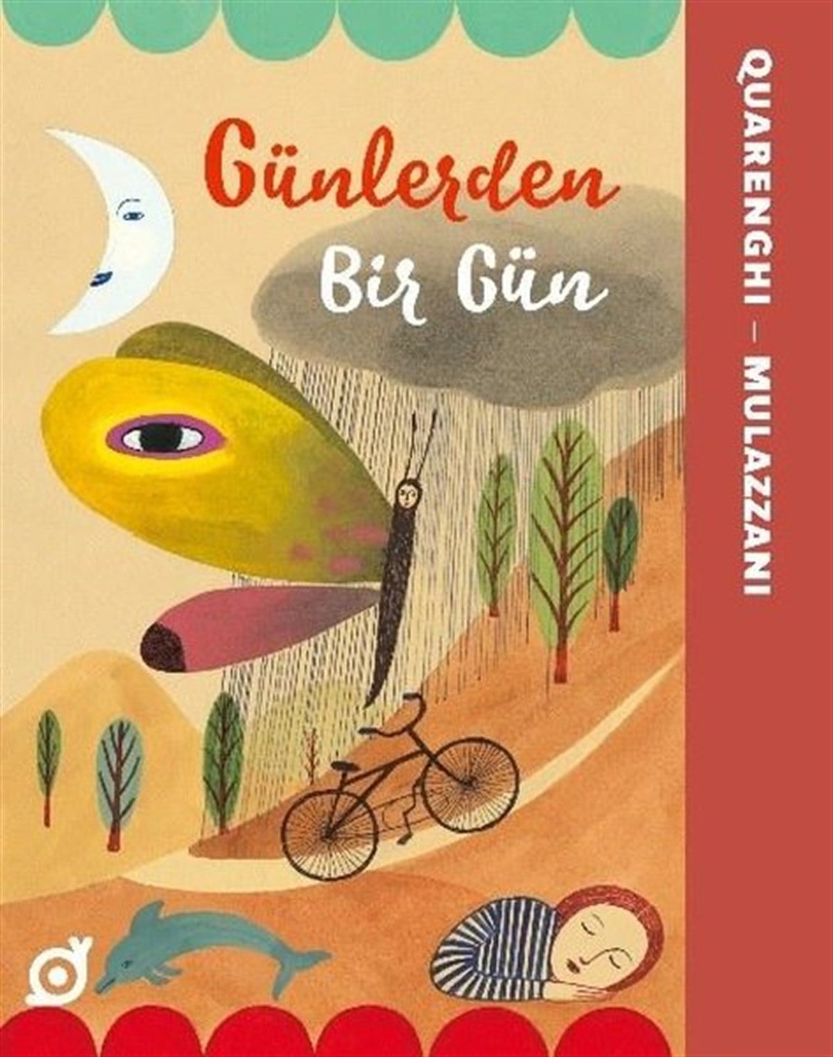 Giusi QuarenghiOkul Öncesi Masal KitaplarıGünlerden Bir Gün