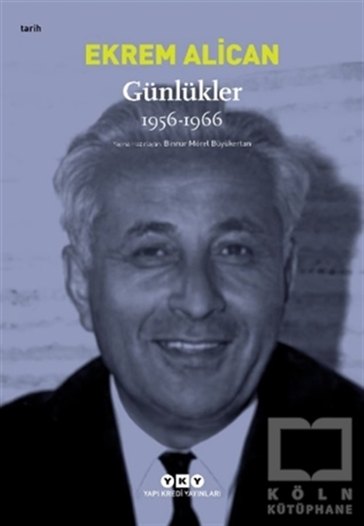 Ekrem AlicanDiğerGünlükler 1956-1966