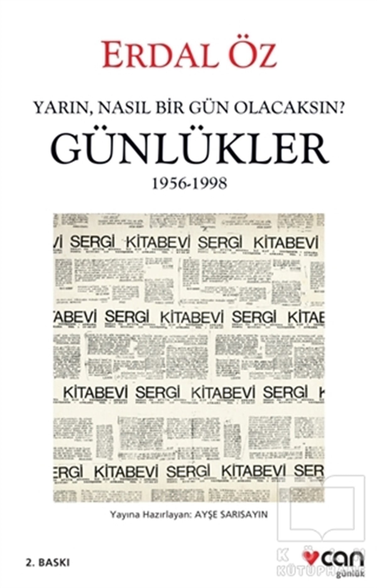 Erdal ÖzAnı & Mektup & Günlük KitaplarıGünlükler