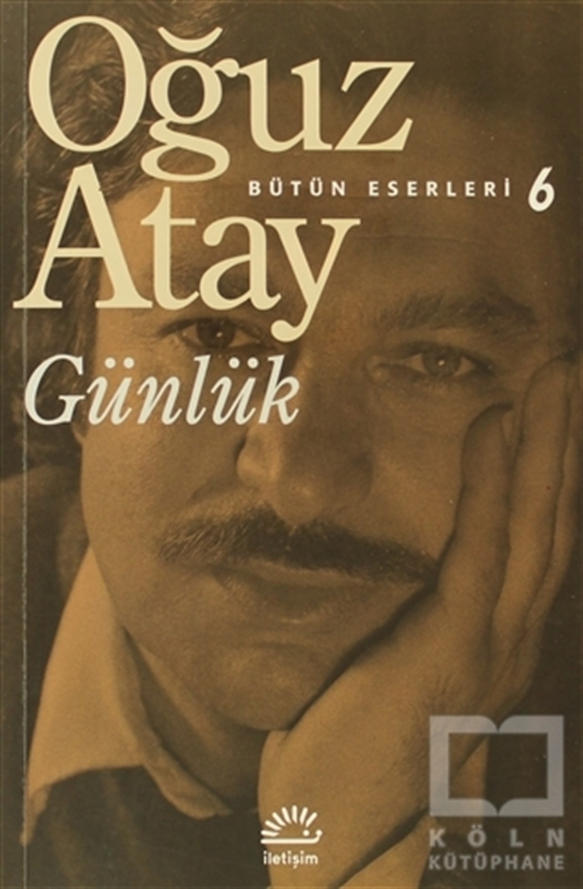 Oğuz AtayAnı - Mektup - GünlükGünlük