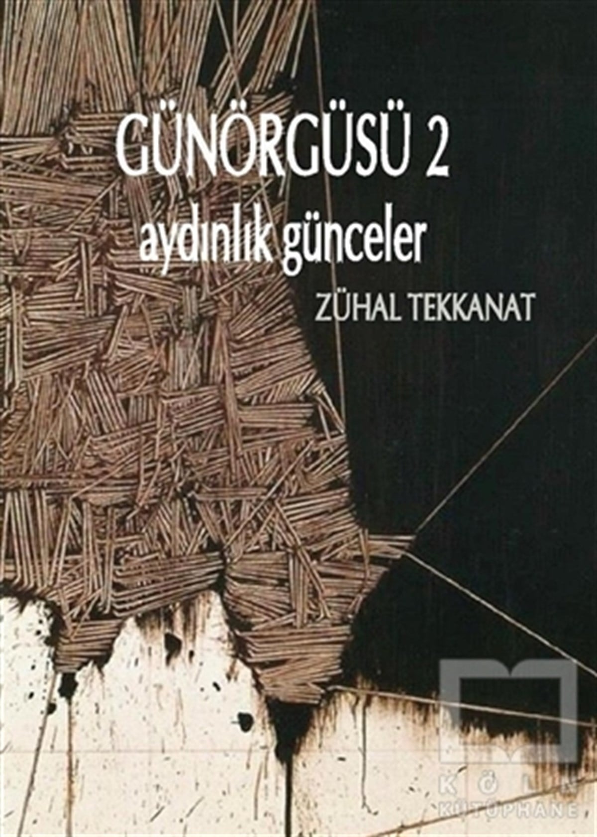 Zühal TekkanatRomanGünörgüsü 2
