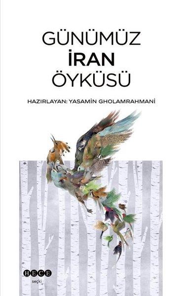 KolektifDünya RomanGünümüz İran Öyküsü