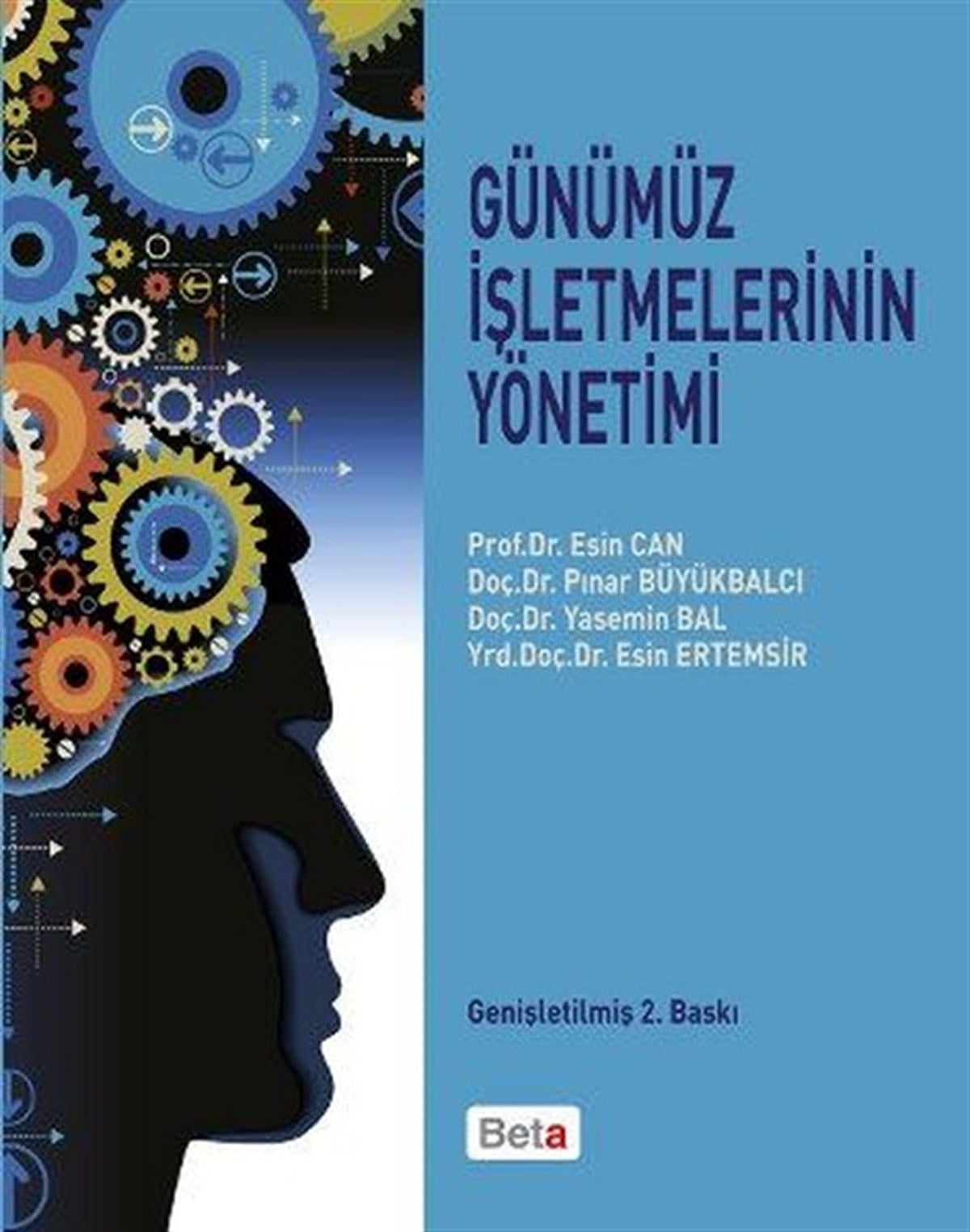Yasemin BalYönetim / İş Geliştirme / KaliteGünümüz İşletmelerinin Yönetimi