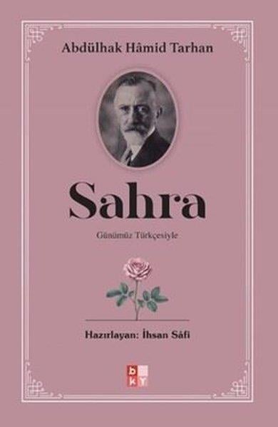 Abdülhak Hamid TarhanTürk KlasikleriGünümüz Türkçesiyle Sahra