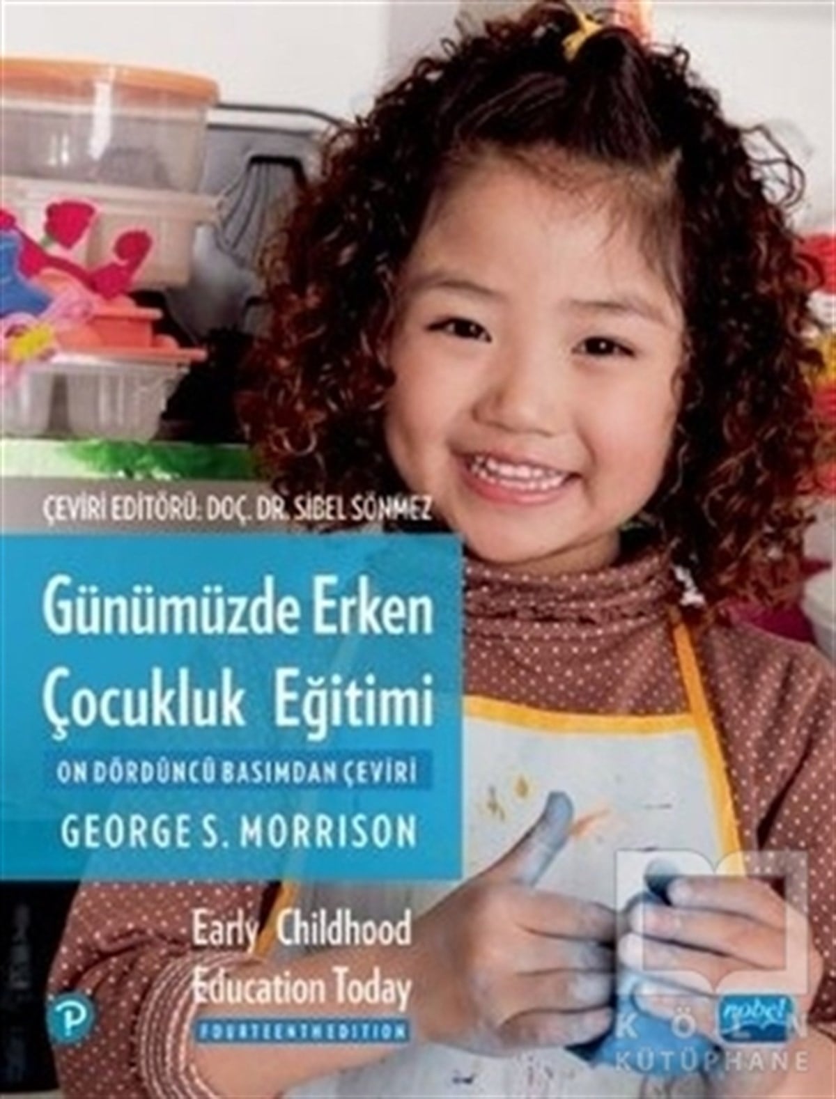 George S. MorrisonDiğerGünümüzde Erken Çocukluk Eğitimi