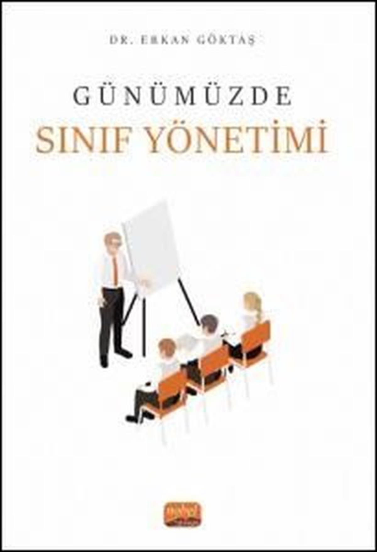 Erkan GöktaşSosyoloji KitaplarıGünümüzde Sınıf Yönetimi