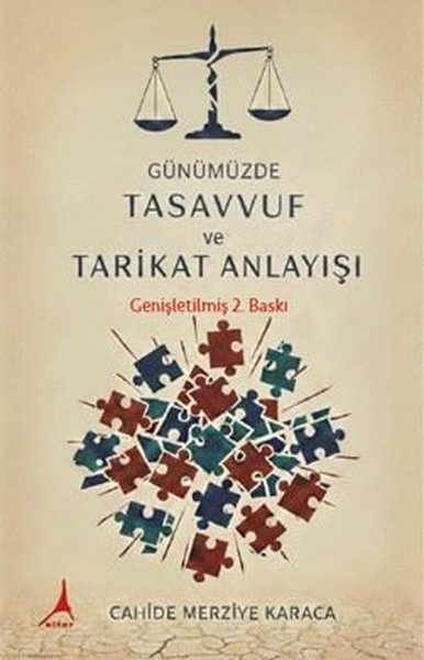 Cahide Merziye KaracaTasavvuf KitaplarıGünümüzde Tasavvuf ve Tarikat Anlayışı
