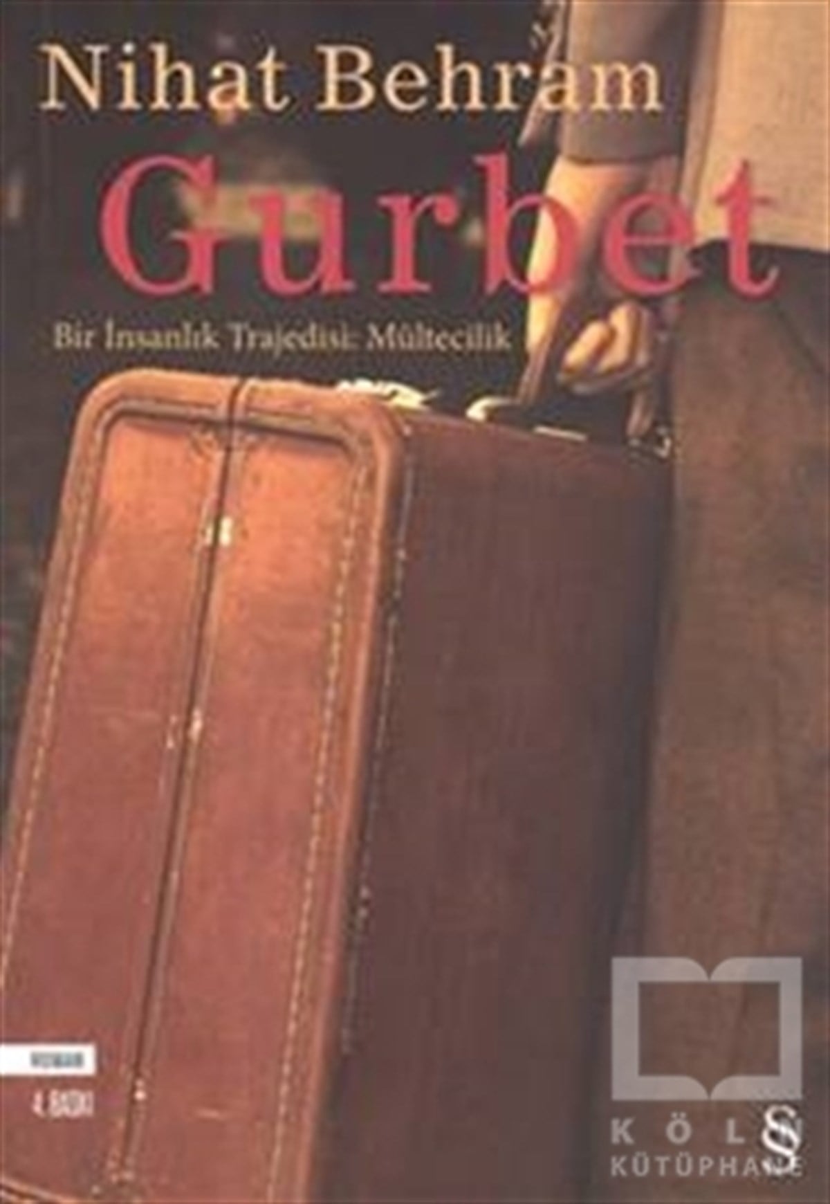 Nihat BehramTürk EdebiyatıGurbet