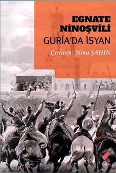 Egnate NinoşviliDünya RomanGuria'da İsyan
