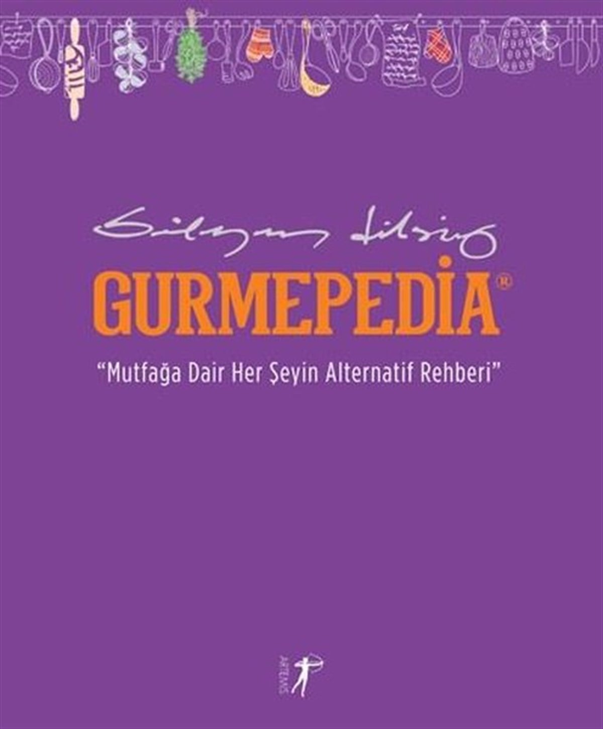 Süleyman DilsizGastronomiGurmepedia - Mutfağa Dair Her Şeyin Alternatif Rehberi