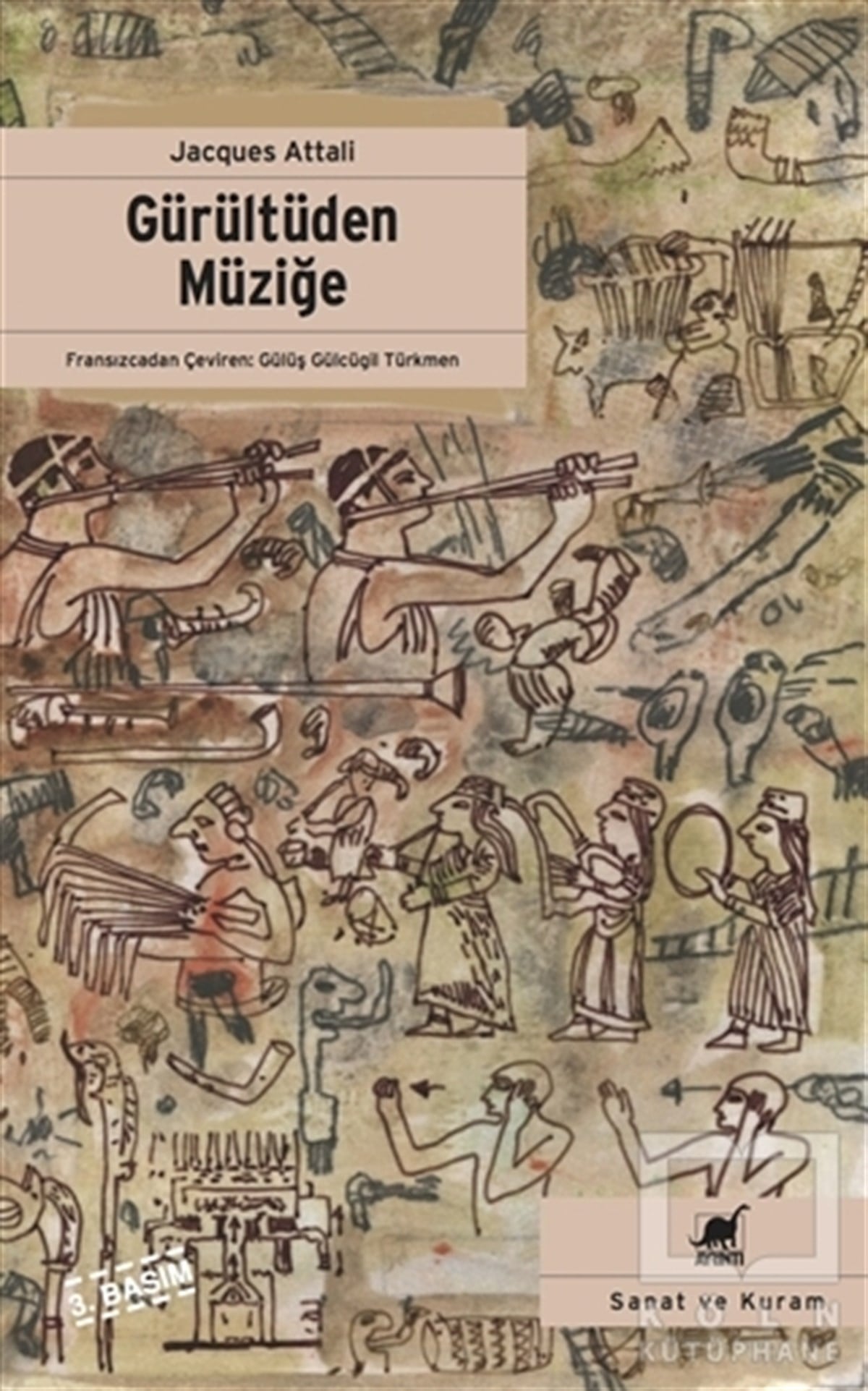 Jacques AttaliGenel Kavramlar, Kuram ve TarihçeGürültüden Müziğe