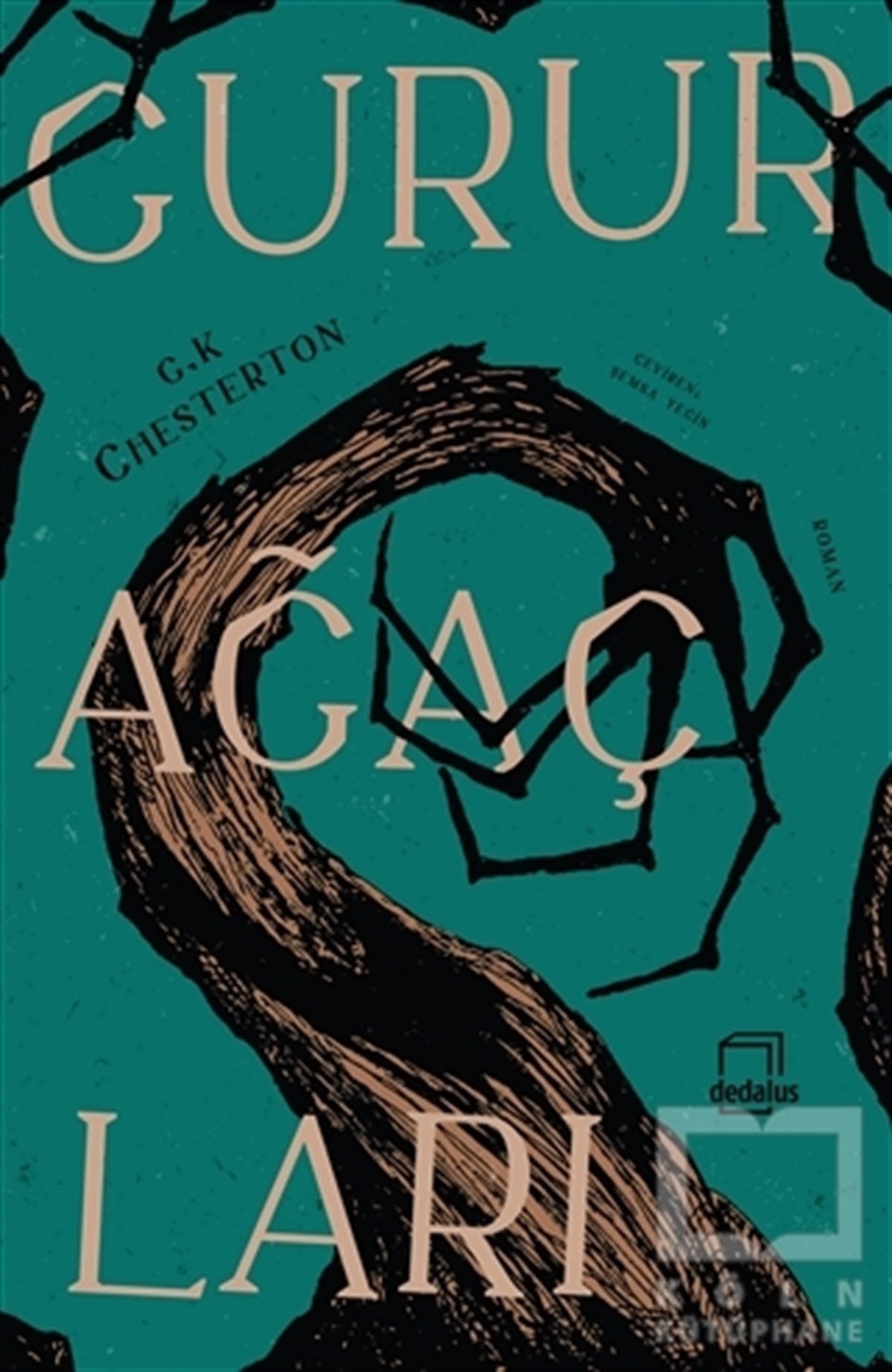 Gilbert K. ChestertonTürkçe RomanlarGurur Ağaçları