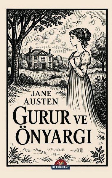 Jane AustenDünya KlasikleriGurur ve Önyargı